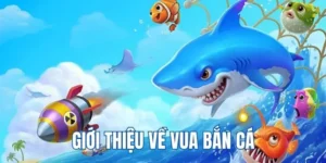 Cách Chơi Vua Bắn Cá Tại HB88: Chinh Phục Đại Dương Thưởng Khủng